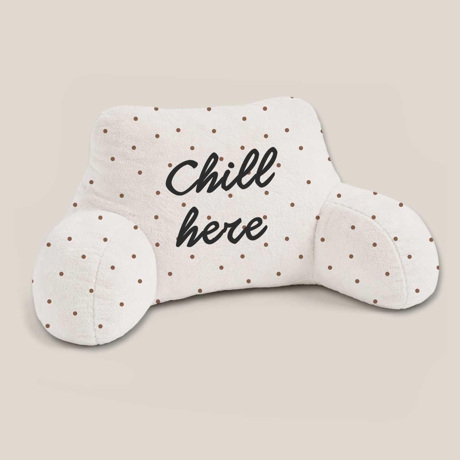 Adult Chill Here Print Cuddle Cushion